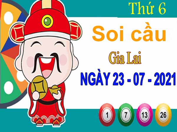 Soi cầu XSGL ngày 23/7/2021