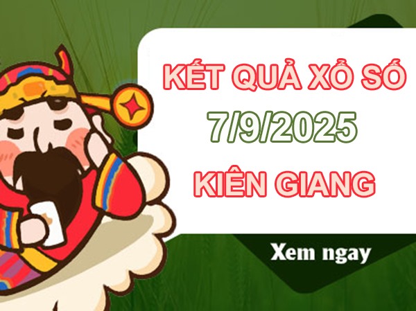 Thống kê số đẹp XSKG 7/9/2025 giải tám đài Kiên Giang