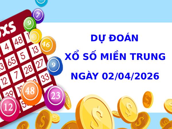 Dự đoán XSMT ngày 2 tháng 4 năm 2026 thứ 5 siêu chuẩn