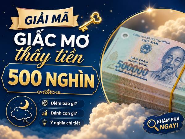 Giải mã điềm báo chi tiết theo từng bối cảnh giấc mơ